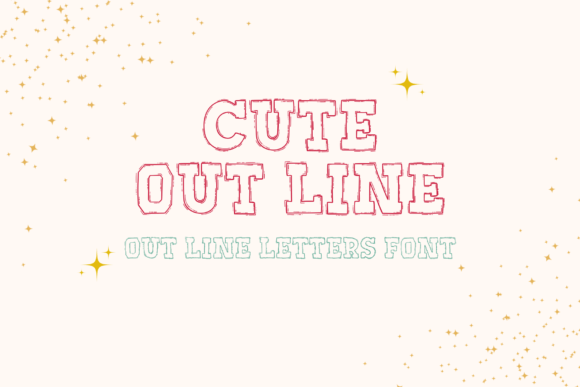 Cute Out Line: The Handwritten Display Typeface for Engaging Campaigns