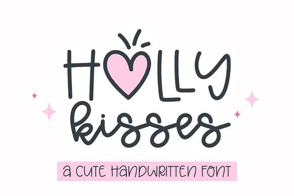 Holly Kisses: The Handwritten Typeface for Authentic Web Design