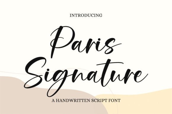 Paris Signature: The Premium Script Font for Scroll-Stopping Campaigns