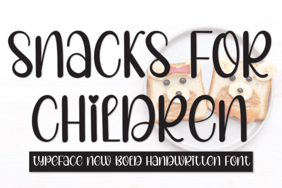 Snacks for Children: The Handwritten Typeface That Brings Joy to Branding