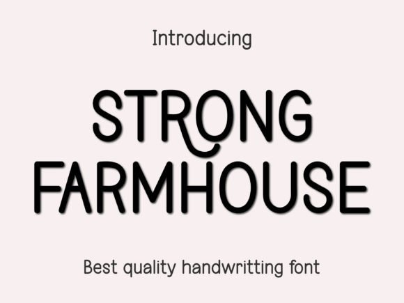 Strong Farmhouse: The Rustic Typeface for Authentic Brand Identity